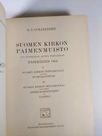 Suomen kirkon paimenmuisto : 19:n vuosisadan alusta nykyaikaan Ensimmäinen osa