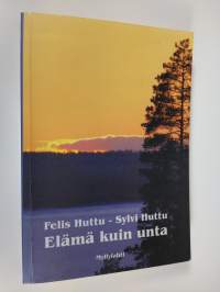 Elämä kuin unta