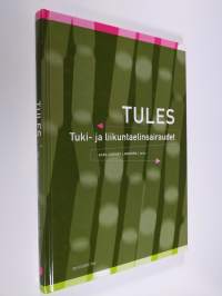 Tules : tuki- ja liikuntaelinsairaudet