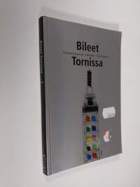 Bileet Tornissa