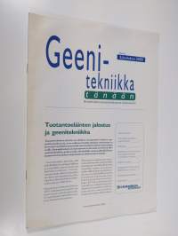 Geenitekniikka tänään : Biotekniikan neuvottelukunnan teidotuslehti 2/2000