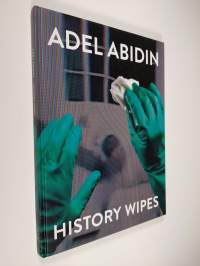 Adel Abidin : history wipes
