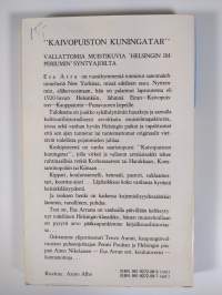 &quot;Kaivopuiston kuningatar&quot; : muistelmia Helsingin imperiumin ajoilta