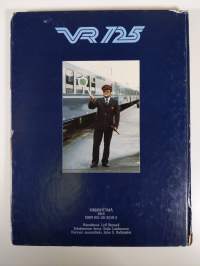 Vauhtia ja voimaa : Valtionrautatiet 1862-1987