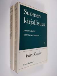 Suomen kirjallisuus runonlaulajista 1800-luvun loppuun 1-2