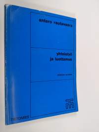 Yhteistyö ja luottamus : johtamisen perusteita