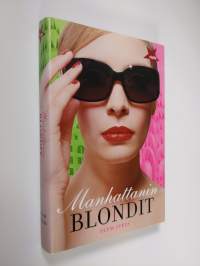 Manhattanin blondit