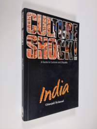 Culture shock! India : a guide to customs and etiquette - India