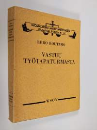 Vastuu työtapaturmasta