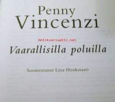 Vaarallisilla poluilla