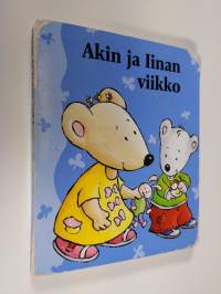 Akin ja Iinan viikko