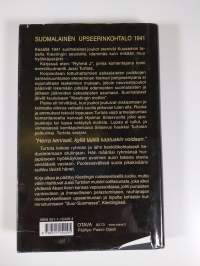 Kyllä täällä kaatuakin voidaan : suomalainen upseerinkohtalo 1941
