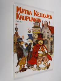 Matka kellojen kaupunkiin