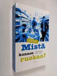 Mistä kunnon ruokaa