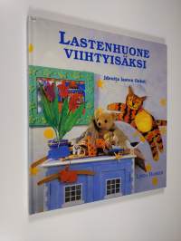 Lastenhuone viihtyisäksi