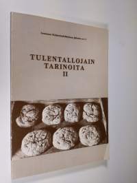 Tulentallojain tarinoita 2 : joutsenolainen kotiseutulukemisto 1720-luvulta 1860-luvulle