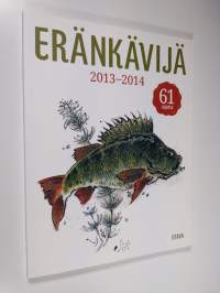 Eränkävijä 2013-2014 : 61 vuotta (UUDENVEROINEN)