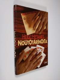 Noutotarinoita