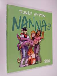 Nanna 3, Ketunleipää tienaamassa! (UUSI)