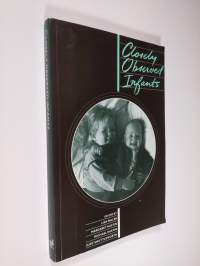 Closely observed infants
