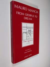 From Oedipus to Dream