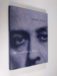 Mietteiden kirja : neuvoja, arvioita, mietelmiä ja meditaatioita vuosilta 1938-43 (ERINOMAINEN)