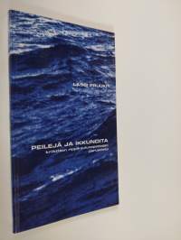 Peilejä ja ikkunoita : kriittisen rippikoulunopettajan perustieto