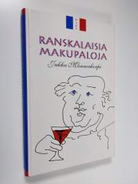 Ranskalaisia makupaloja (signeerattu)