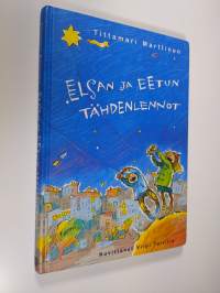 Elsan ja Eetun tähdenlennot (signeerattu)