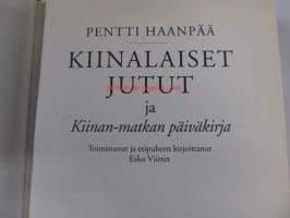 Kiinalaiset jutut ja Kiinan-matkan päiväkirja