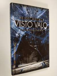 Viisto valo : novellilajitelma (UUDENVEROINEN)