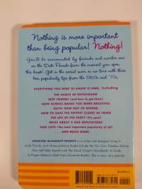 How to Be Popular - Everything You Need to Know, and More!
