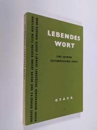 Lebendes Wort : eine Auswahl zeitgenössischer Prosa