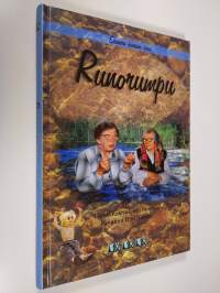 Suomen kansan uusi runorumpu : uusia kalevalaisia runoja 1900-luvun lopulta