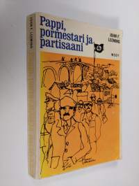 Pappi, pormestari ja partisaani