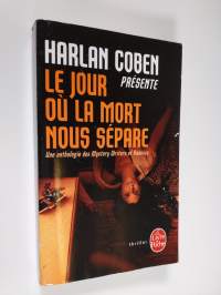 Le jour ou la mort nous separe