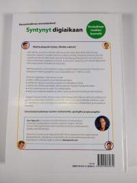 Syntynyt digiaikaan : sosiaalisen median kasvatit (ERINOMAINEN)