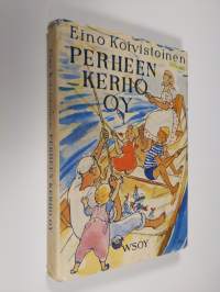 Perheen kerho oy : perhepakinoita