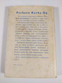 Perheen kerho oy : perhepakinoita