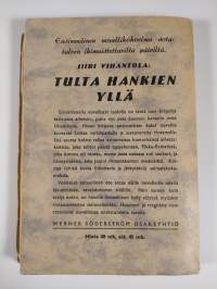 Tulta hankien yllä : kertomuksia