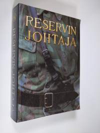Reservin johtaja : suomalaisen maanpuolustajan käsikirja