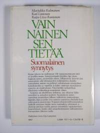 Vain nainen sen tietää : suomalainen synnytys