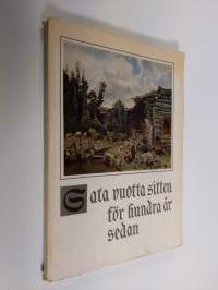 Sata vuotta sitten = För hundra år sedan : Ateneum 1.10-30.10.1960