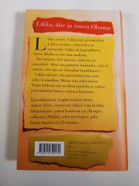 Likka, äite ja rouva Obama : episodiromaani