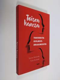 Toisen kanssa : tarinoita kolmiodraamoista (ERINOMAINEN)