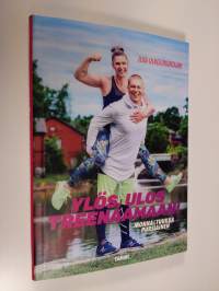 Ylös, ulos treenaamaan! (UUDENVEROINEN)