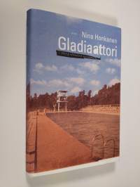 Gladiaattori : 3650 g elämästä vasemmalle