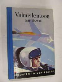 Valmis lentoon. Nuorten toivekirjasto nr 140