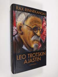 Leo Trotskin Ajastin (UUDENVEROINEN)