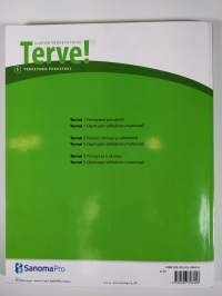 Terve! : lukion terveystieto 1 : Terveyden perusteet